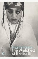 The Wretched of the Earth by Frantz Fanon