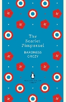 The Scarlet Pimpernel by Baroness Orczy