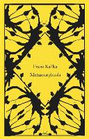 Metamorphosis by Franz Kafka