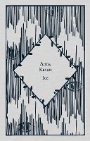 Ice by Anna Kavan