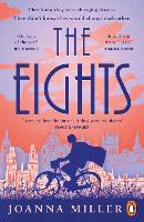The Eights by Joanna Miller