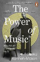 The Power of Music by Sheku Kanneh-Mason
