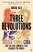 Three Revolutions by Simon Hall