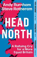Head North by Andy Burnham