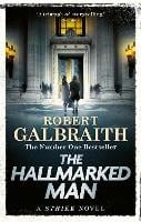 The Hallmarked Man by Robert Galbraith
