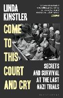 Come to This Court and Cry