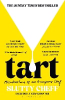Tart by Slutty Cheff