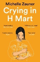Crying in H Mart by Michelle Zauner