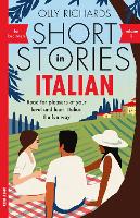 Short Stories in Italian for Beginners - Volume 2 by Olly Richards