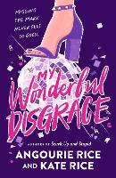 My Wonderful Disgrace by Angourie Rice