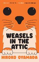 Weasels in the Attic