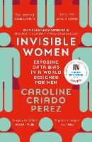 Invisible Women by Caroline Criado-perez