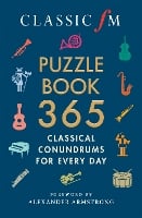 Classic FM Puzzle Book 365 by Classic FM