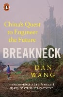 Breakneck by Dan Wang