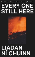 Every One Still Here by Liadan Ní Chuinn