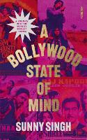 A Bollywood State of Mind