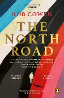 The North Road by Rob Cowen