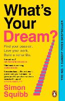 What's Your Dream? by Simon Squibb