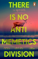 There Is No Antimemetics Division by qntm