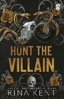 Hunt the Villain by Rina Kent