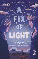 A Fix of Light