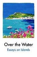 Over the Water by Various