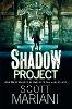 The Shadow Project
