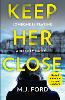 Keep Her Close