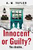 Innocent or Guilty?