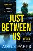 Just Between Us