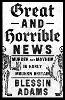 Great and Horrible News