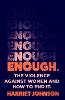 Enough