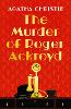 The Murder of Roger Ackroyd