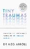 Tiny Traumas