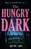 The Hungry Dark