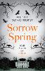 Sorrow Spring