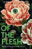 Of the Flesh