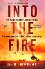 Into the Fire