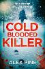 Cold Blooded Killer