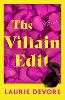 The Villain Edit