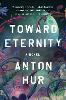Toward Eternity UK