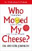 Who Moved My Cheese