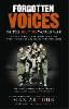 Forgotten Voices Of The Second World War