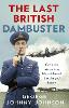 The Last British Dambuster
