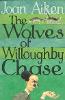 The Wolves Of Willoughby Chase