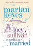 Lucy Sullivan Is Getting Married