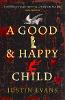 A Good and Happy Child