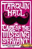 The Case of the Missing Servant