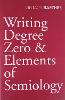 Writing Degree Zero & Elements of Semiology