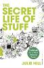 The Secret Life of Stuff